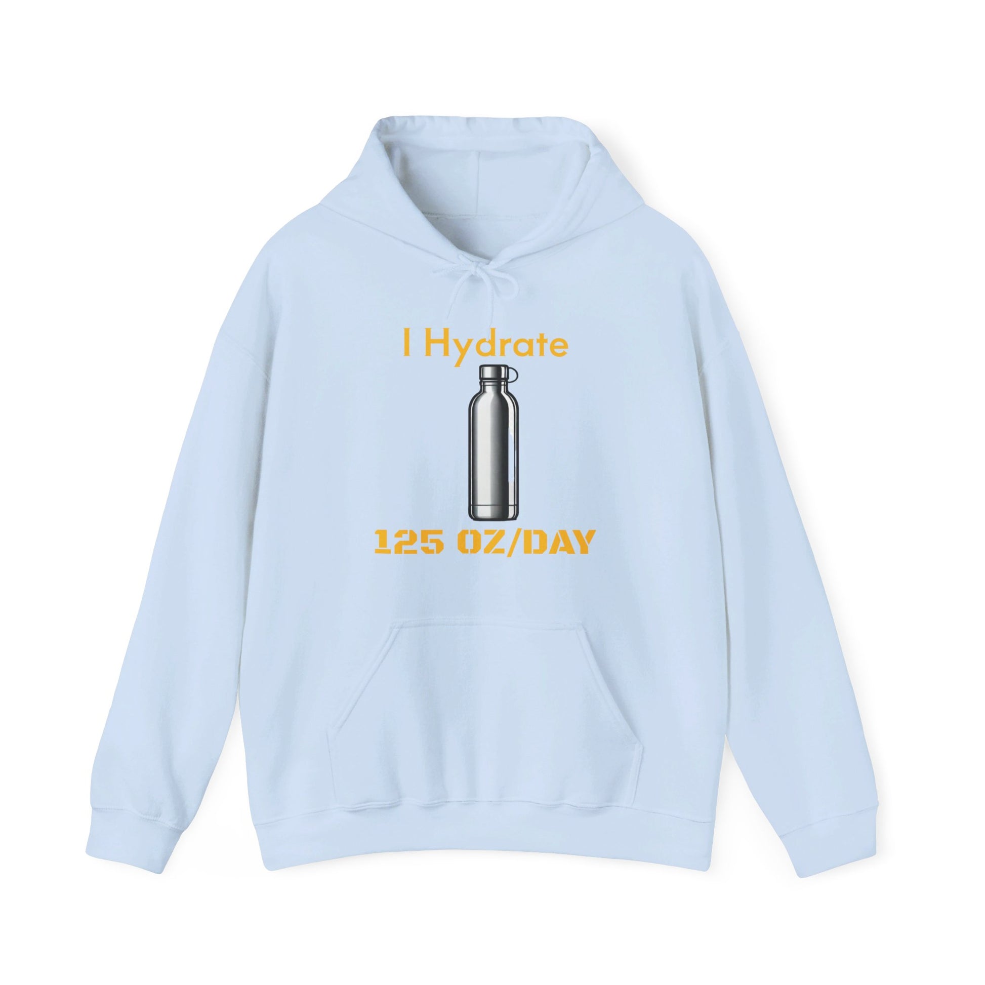 I Hydrate Man's Hoodie_125 oz/day - My Higher Being