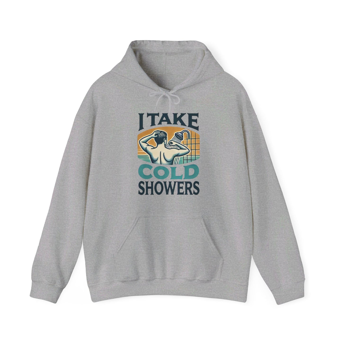 I Take Cold Showers Man's Hoodie - My Higher Being