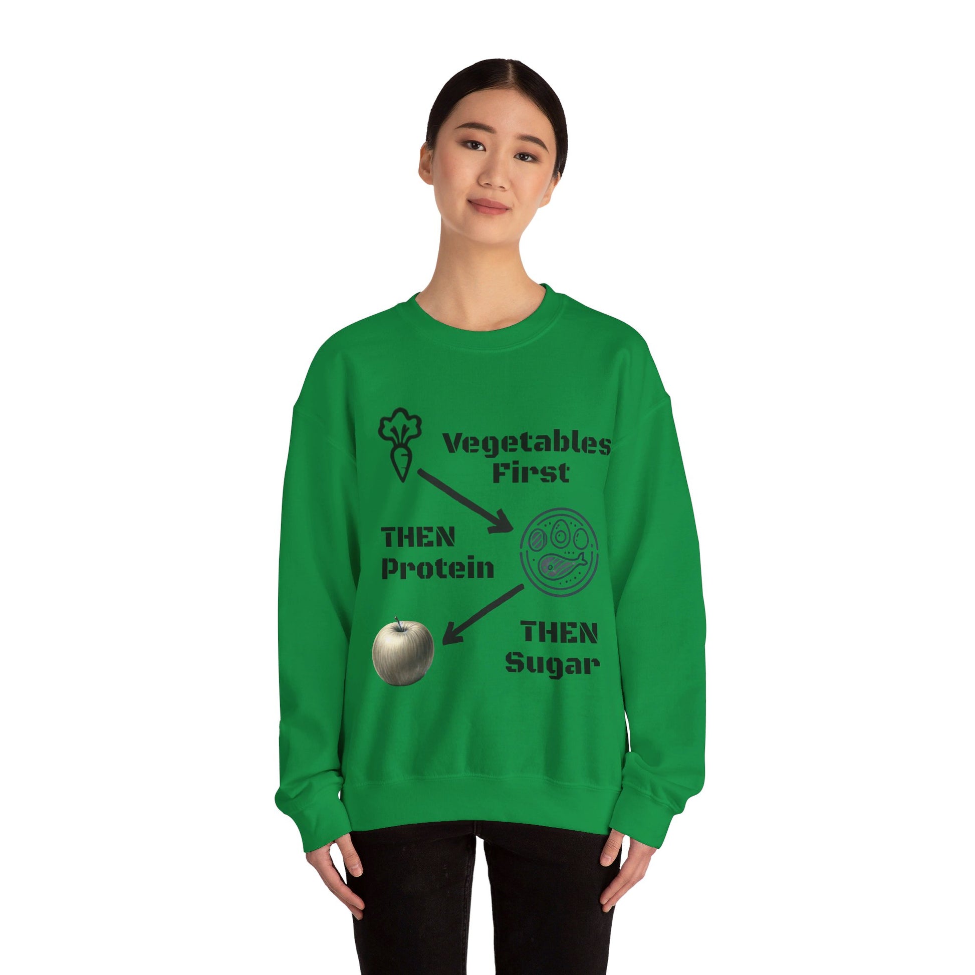 Vegetables First Sweatshirt - My Higher Being