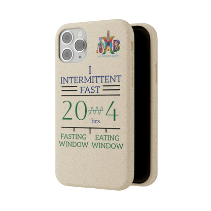 'I Intermittent Fast_20 - 4'_Plastic Free Biodegradable Phone Case (MHB Edition) - My Higher Being