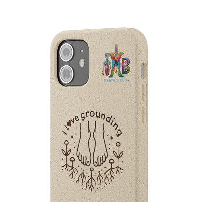 'I Love Grounding'_Plastic Free Biodegradable Phone Case (MHB Edition) - My Higher Being