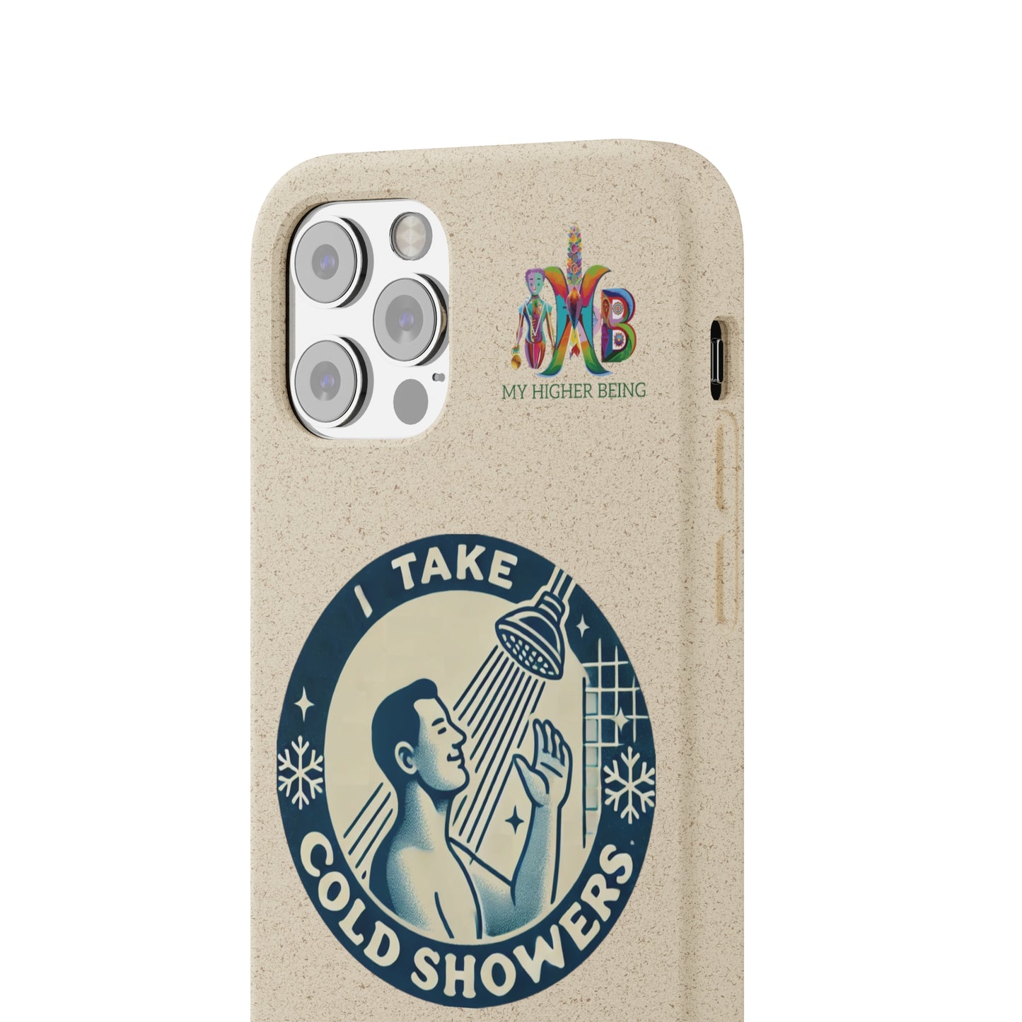 I Take Cold Showers — Plastic Free Biodegradable Phone Case — Design 2