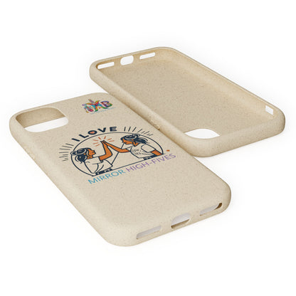 I Love Mirror High-Fives — Plastic Free Biodegradable Phone Case — MHB Edition
