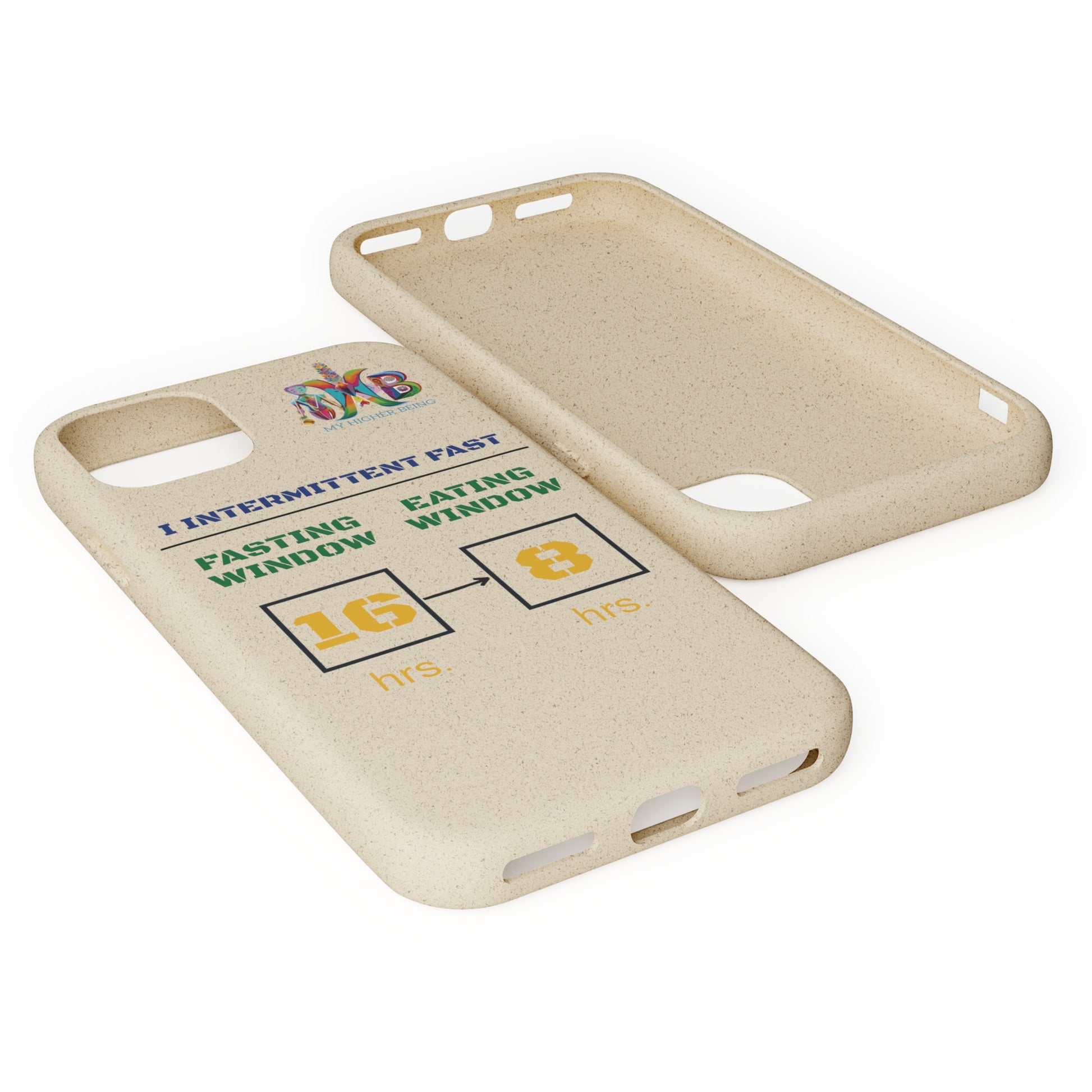 'I Intermittent Fast_16 - 8'_Plastic Free Biodegradable Phone Case (MHB Edition) - My Higher Being