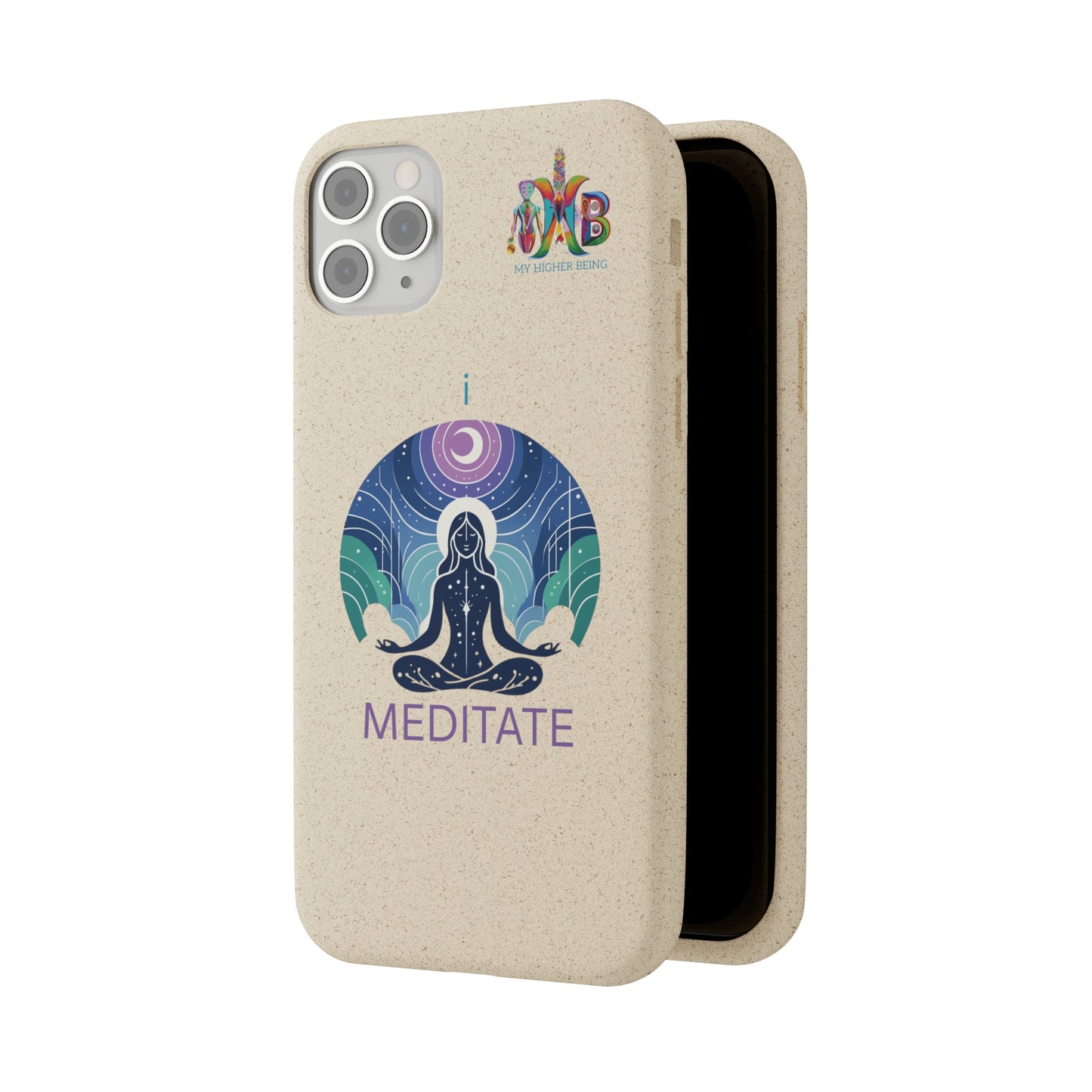 'I Meditate'_Plastic Free Biodegradable Phone Case (MHB Edition) - My Higher Being