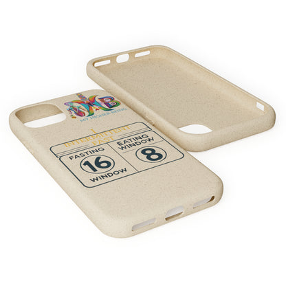 'I Intermittent Fast_16-8'_Plastic Free Biodegradable Phone Case (MHB Edition)