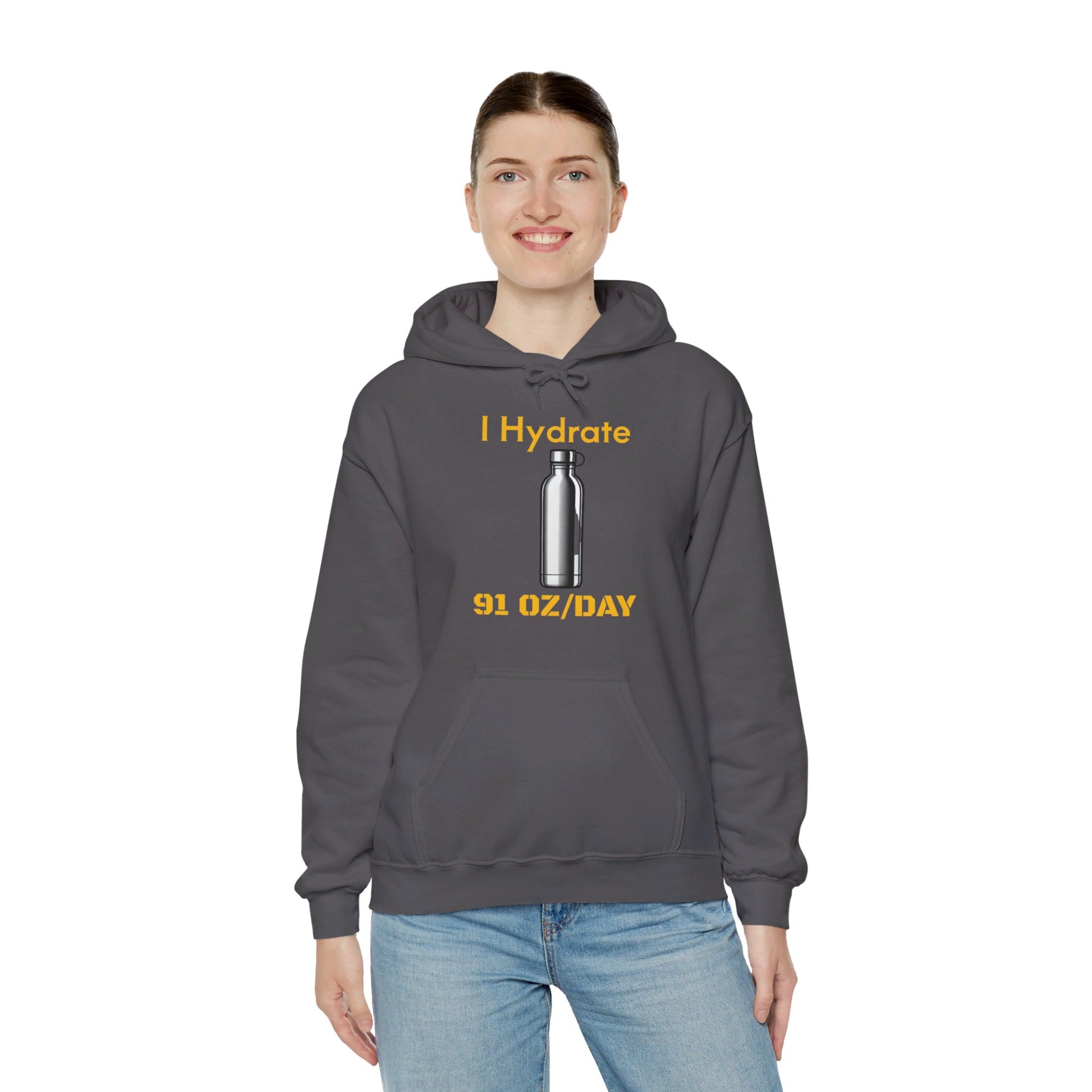 I Hydrate Woman's Hoodie_91 oz/day - My Higher Being