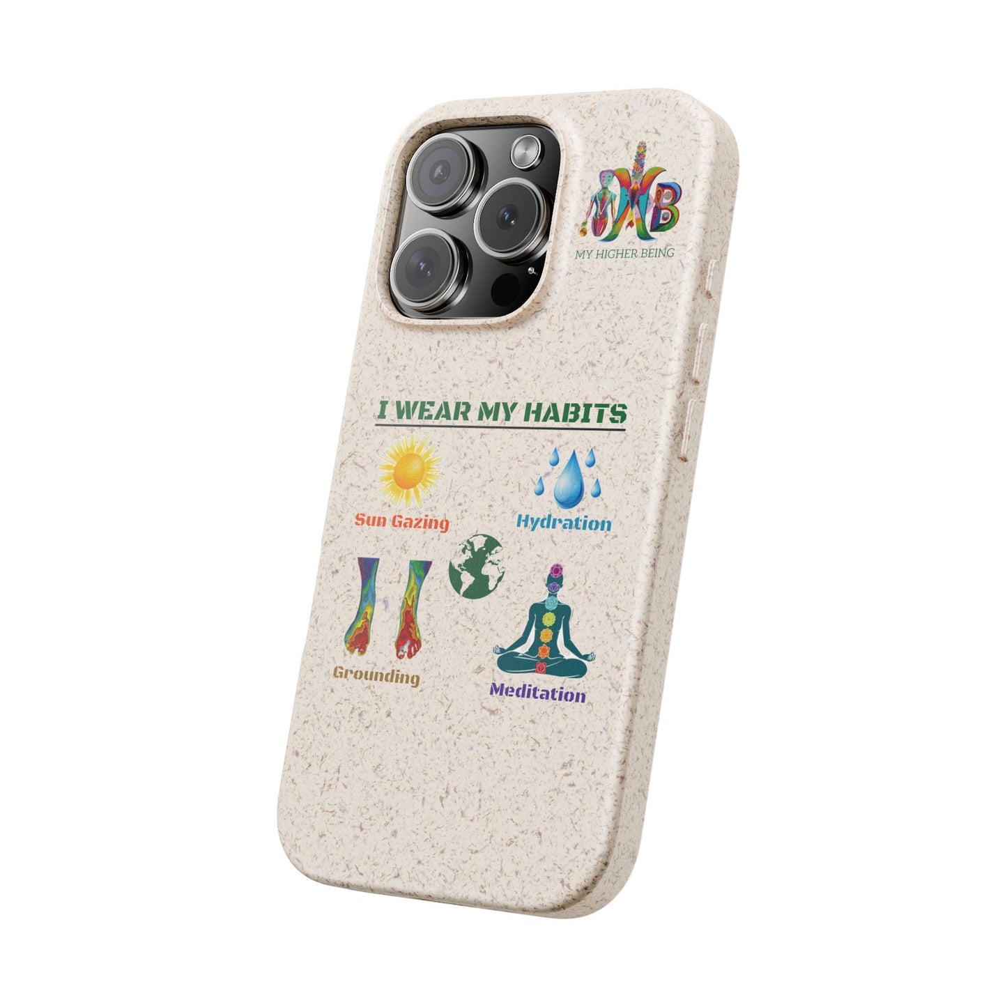 I Wear My Habits — Plastic Free Biodegradable Phone Case