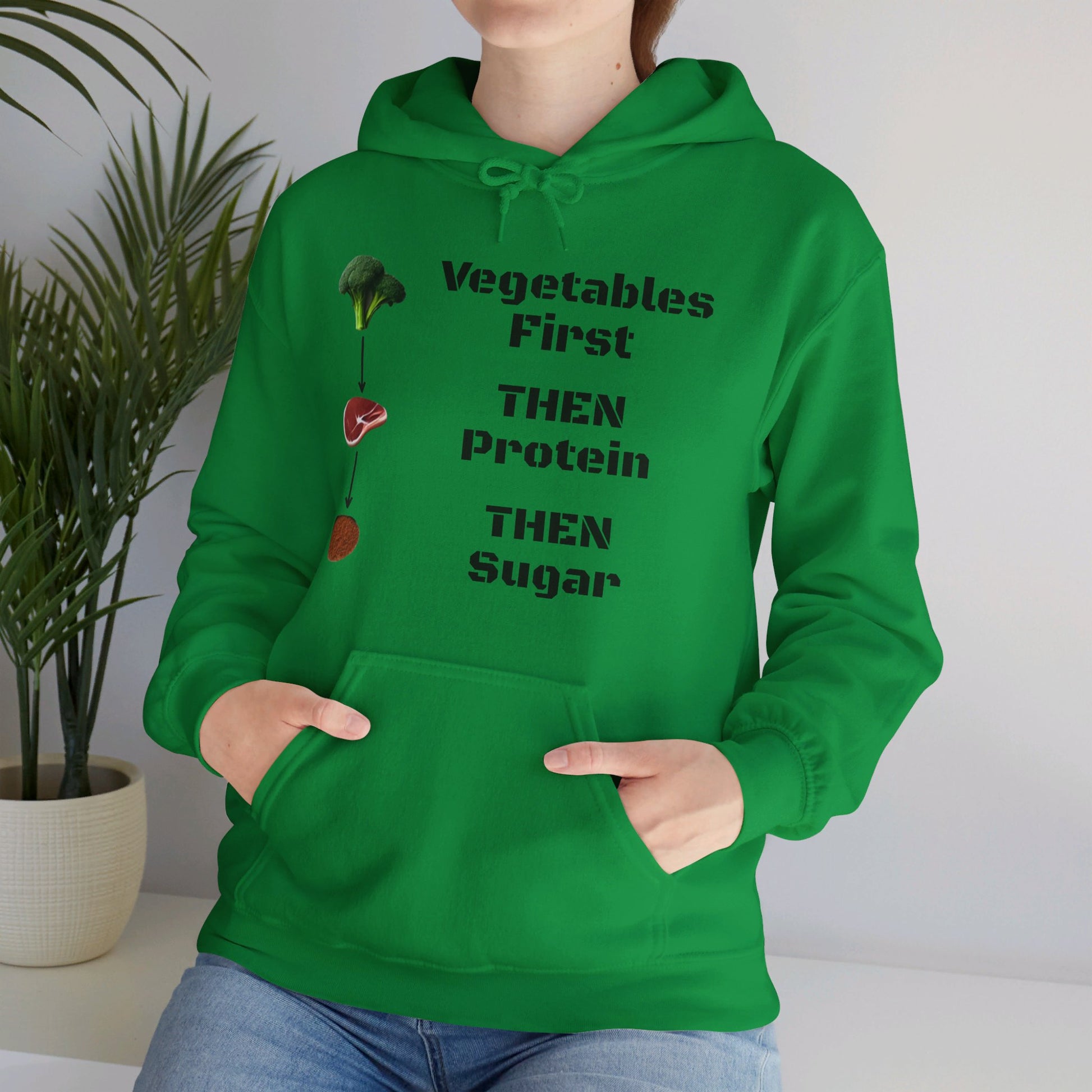 Vegetables First Hoodie - My Higher Being