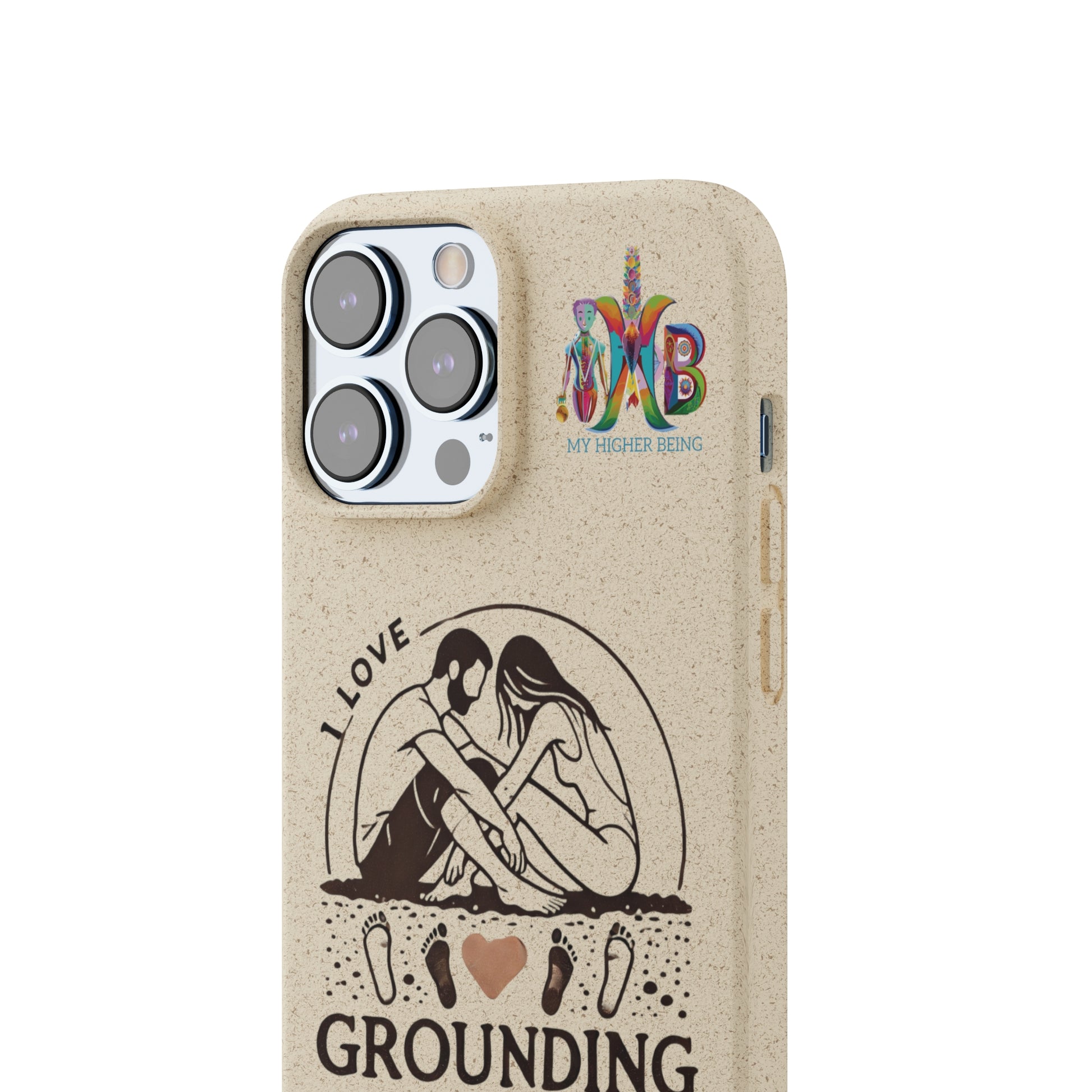 'I Love Grounding'_Plastic Free Biodegradable Phone Case (MHB Edition) - My Higher Being