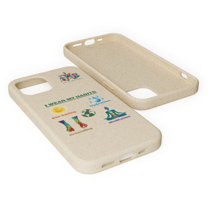 I Wear My Habits — Plastic Free Biodegradable Phone Case