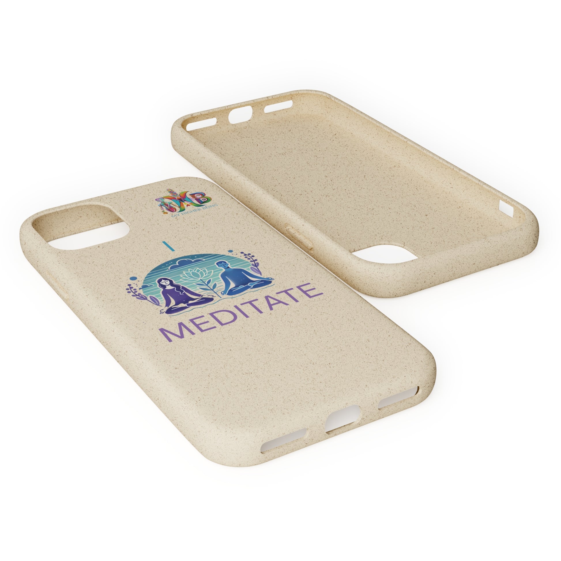 'I Meditate'_Plastic Free Biodegradable Phone Case (MHB Edition) - My Higher Being