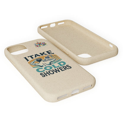 'I Take Cold Showers'_Plastic Free Biodegradable Phone Case (MHB Edition)