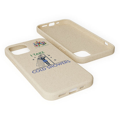 'I Take Cold Showers'_Plastic Free Biodegradable Phone Case