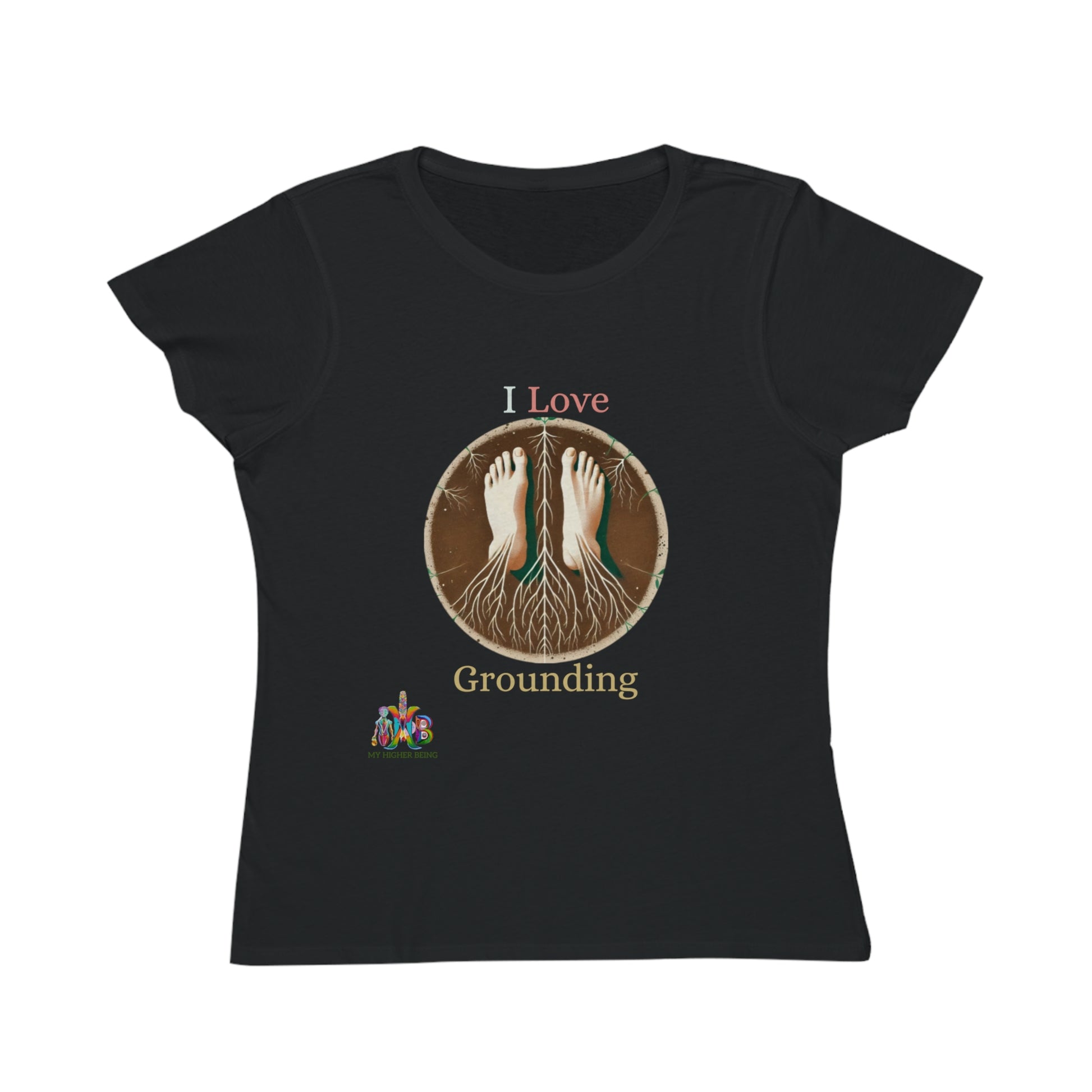 'I Love Grounding'_100% Organic Women's Classic T-Shirt - My Higher Being