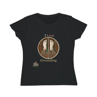 'I Love Grounding'_100% Organic Women's Classic T-Shirt - My Higher Being