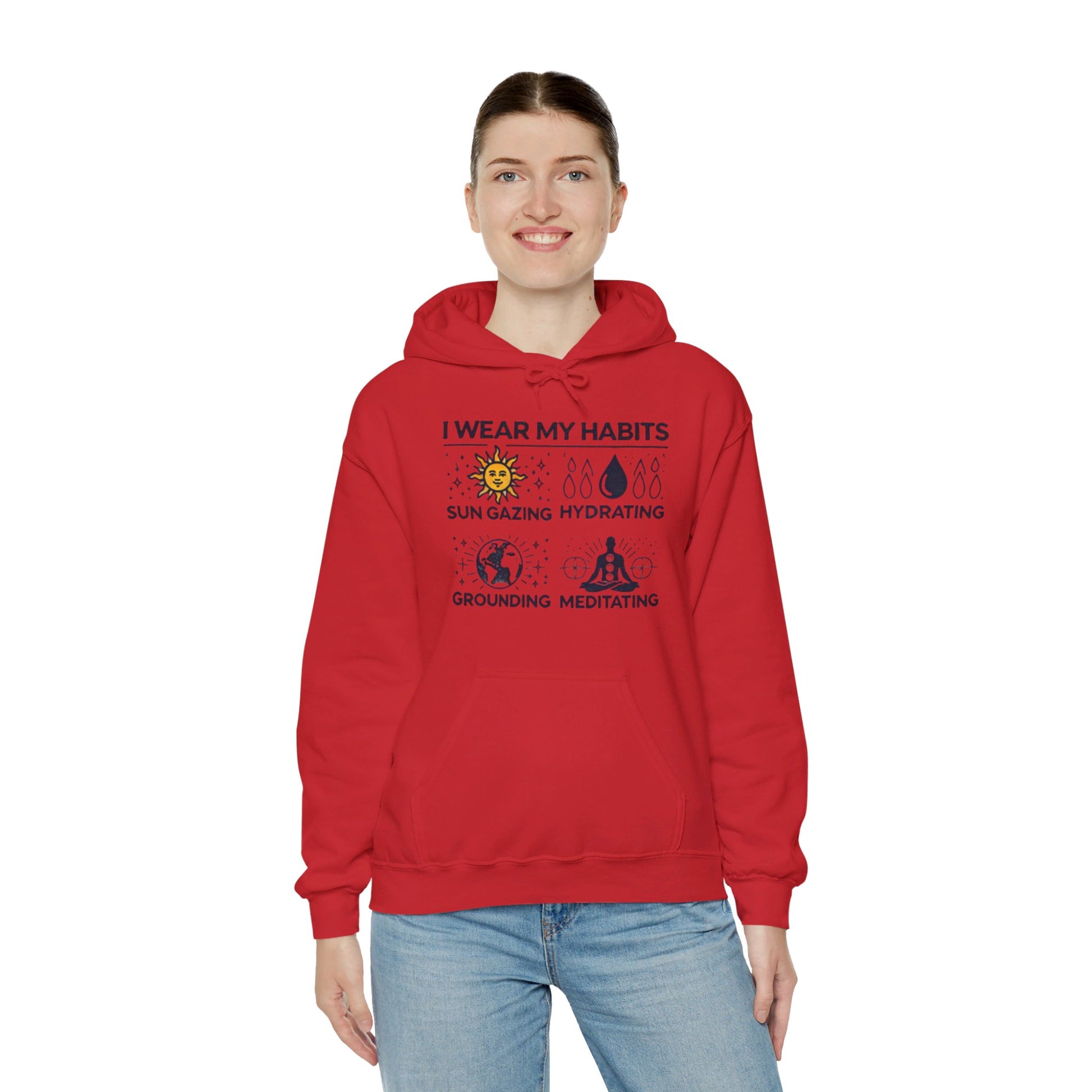 I Wear My Habits Hoodie - My Higher Being