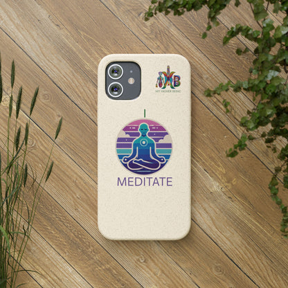 I Meditate — Plastic Free Biodegradable Phone Case — Design 4