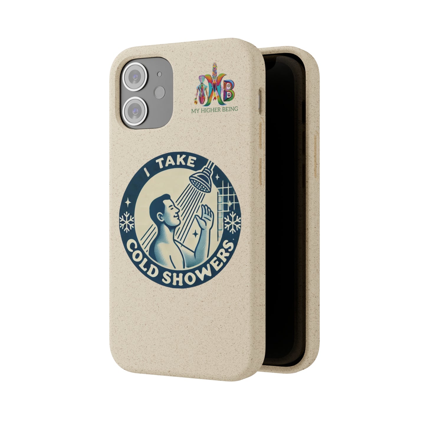 I Take Cold Showers — Plastic Free Biodegradable Phone Case — Design 2