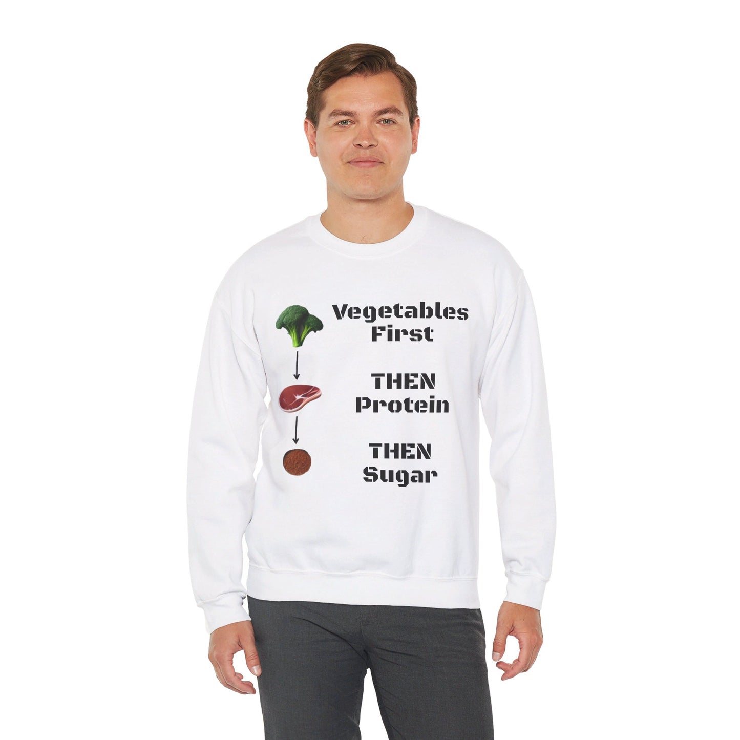 Vegetables First Sweatshirt - My Higher Being