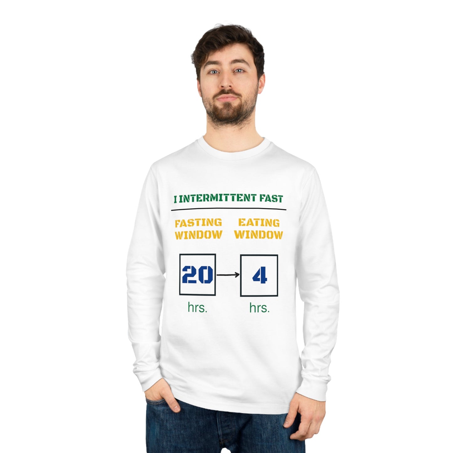 Copy of 'I Intermittent Fast_20 - 4'_100% Organic Cotton Long Sleeve Tee - My Higher Being