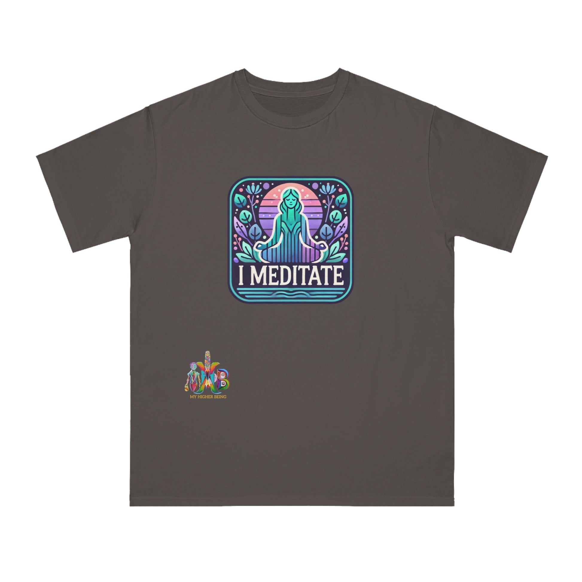 Copy of 'I Meditate'_100% Organic Cotton T-Shirt - My Higher Being