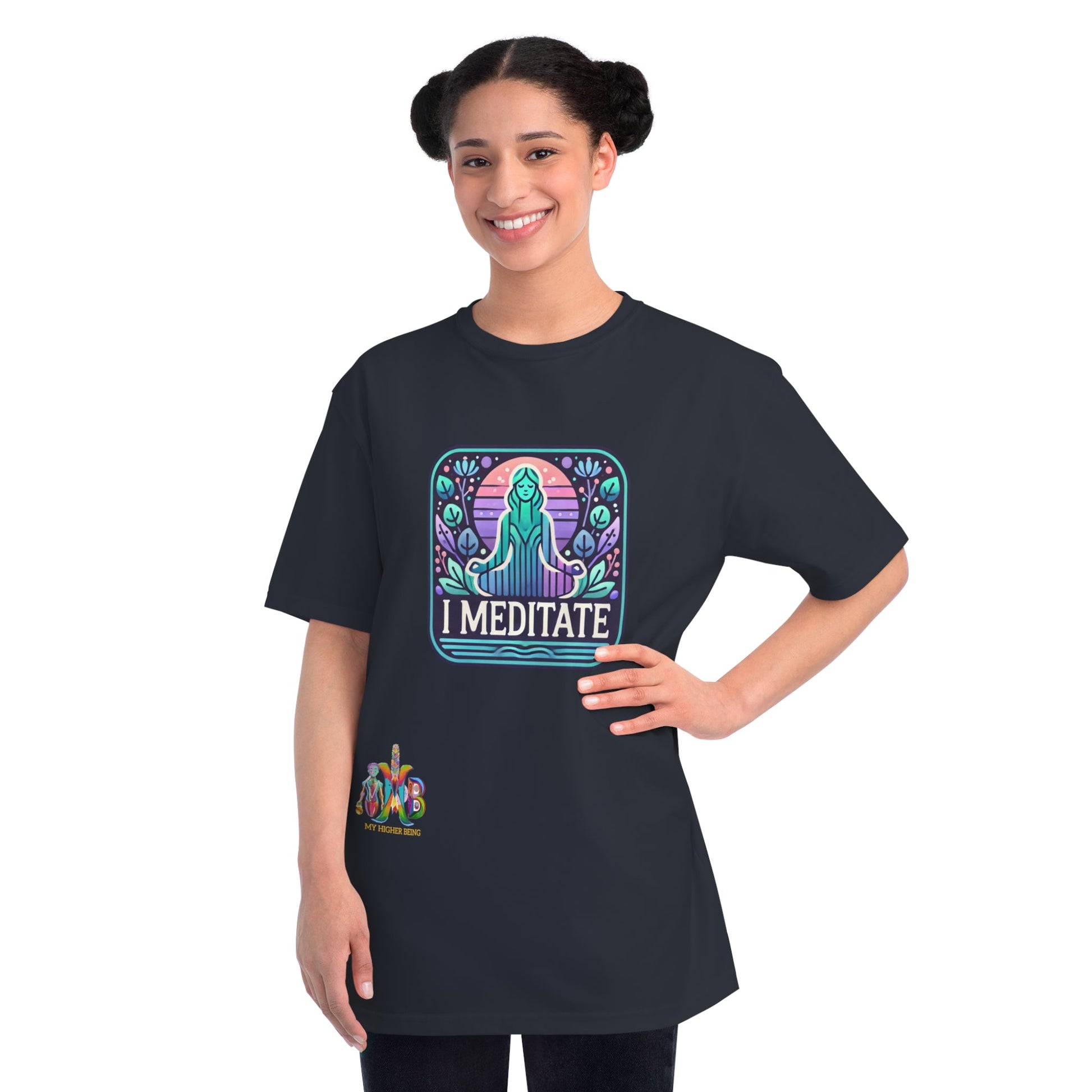 Copy of 'I Meditate'_100% Organic Cotton T-Shirt - My Higher Being