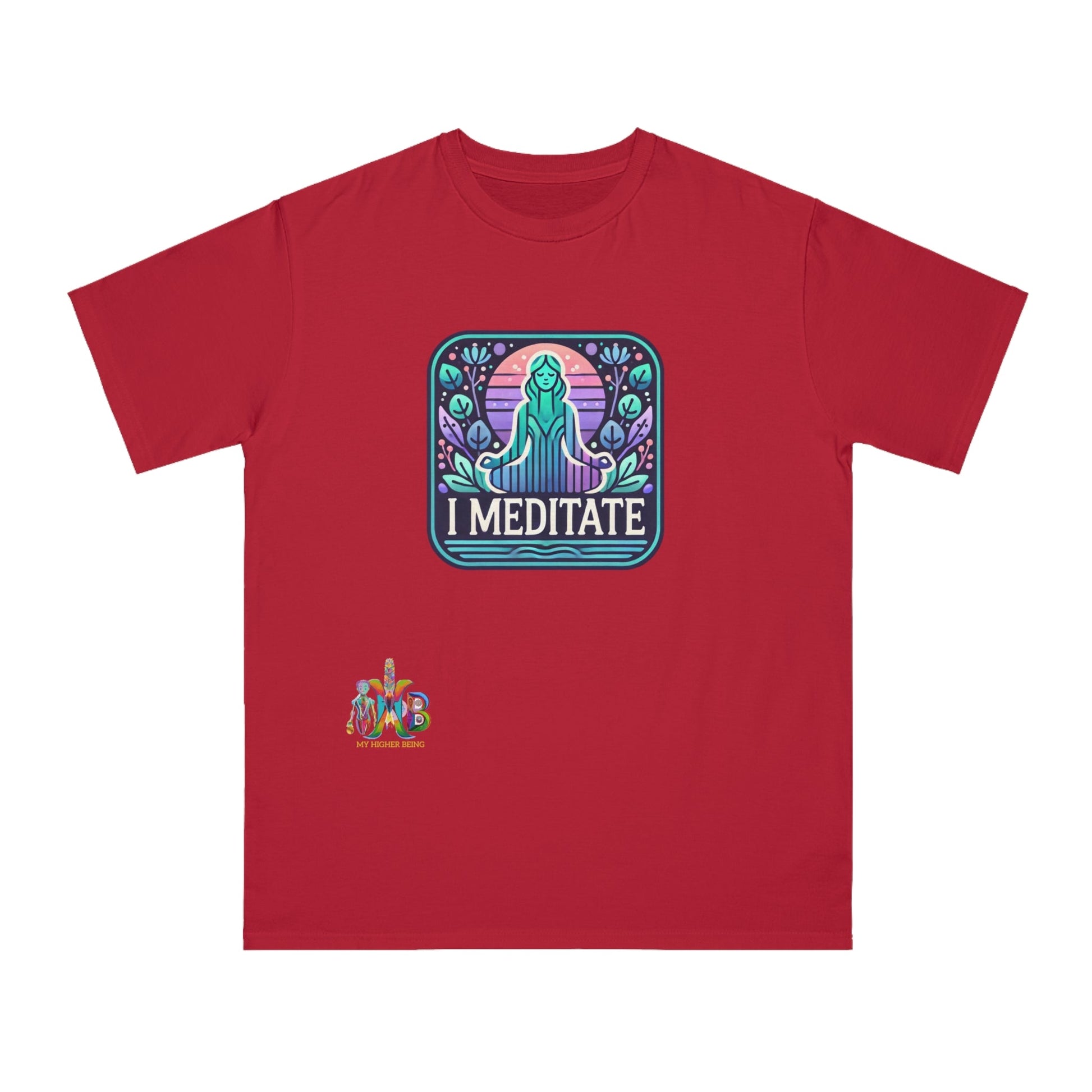 Copy of 'I Meditate'_100% Organic Cotton T-Shirt - My Higher Being