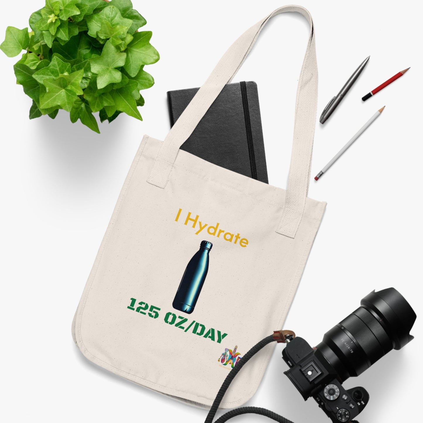 'I Hydrate 125 OZ/DAY'_100% Organic Cotton Canvas Tote Bag - My Higher Being