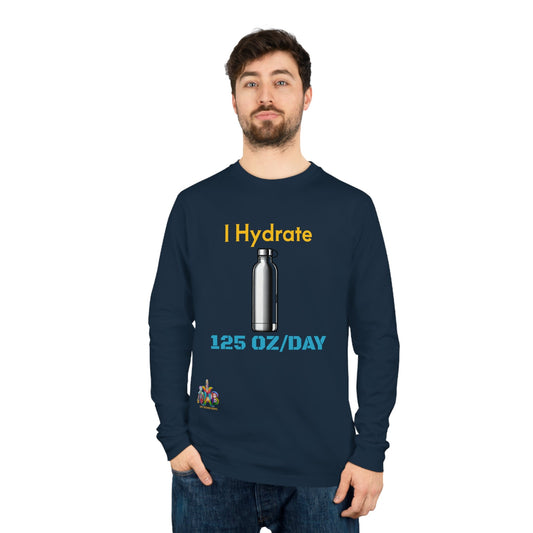 'I Hydrate 125 OZ/DAY'_100% Organic Cotton Long Sleeve Tee - My Higher Being