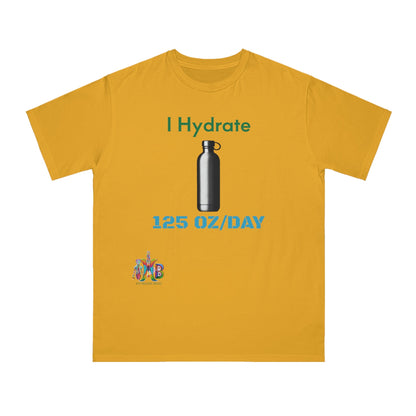 'I Hydrate 125 OZ/DAY'_100% Organic Cotton T-Shirt - My Higher Being