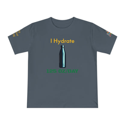 'I Hydrate 125 OZ/DAY' (MHB EDITION)_100% Organic Cotton T-Shirt - My Higher Being