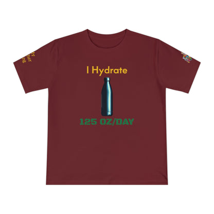 'I Hydrate 125 OZ/DAY' (MHB EDITION)_100% Organic Cotton T-Shirt - My Higher Being