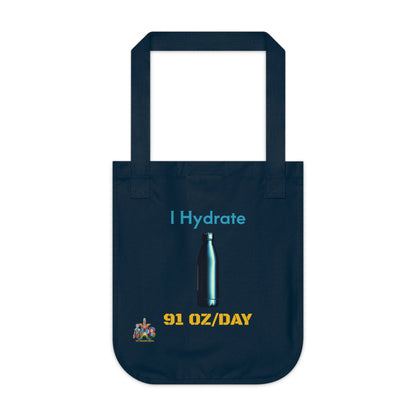 'I Hydrate 91 OZ/DAY'_100% Organic Cotton Canvas Tote Bag - My Higher Being