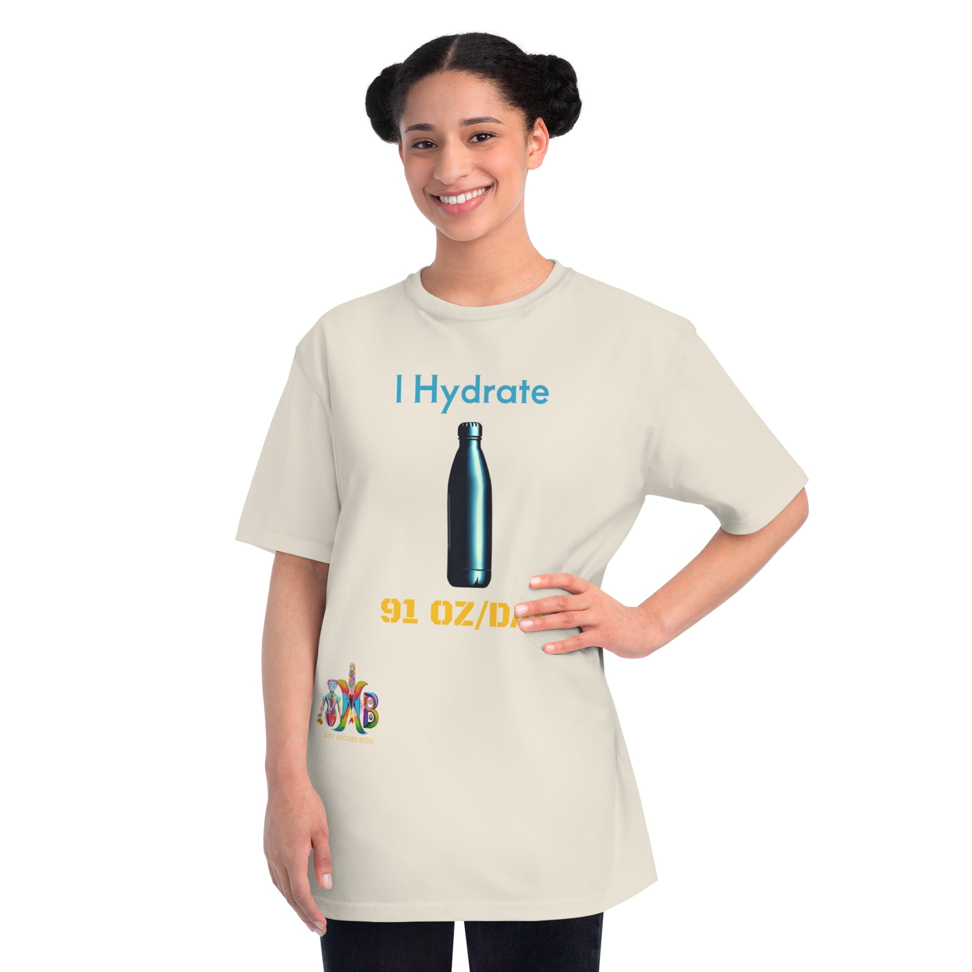 'I Hydrate 91 OZ/DAY'_100% Organic Cotton T-Shirt - My Higher Being