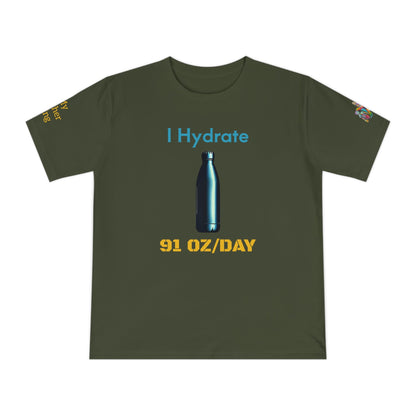 'I Hydrate 91 OZ/DAY' (MHB EDITION)_100% Organic Cotton T-Shirt - My Higher Being