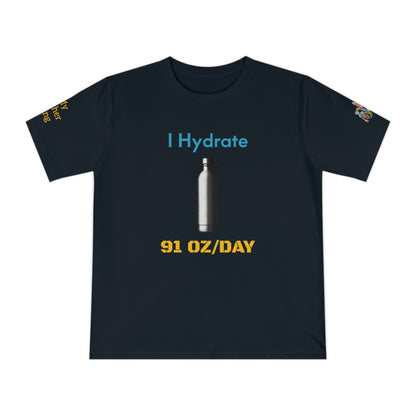 'I Hydrate 91 OZ/DAY' (MHB EDITION)_100% Organic Cotton T-Shirt - My Higher Being