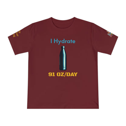 'I Hydrate 91 OZ/DAY' (MHB EDITION)_100% Organic Cotton T-Shirt - My Higher Being