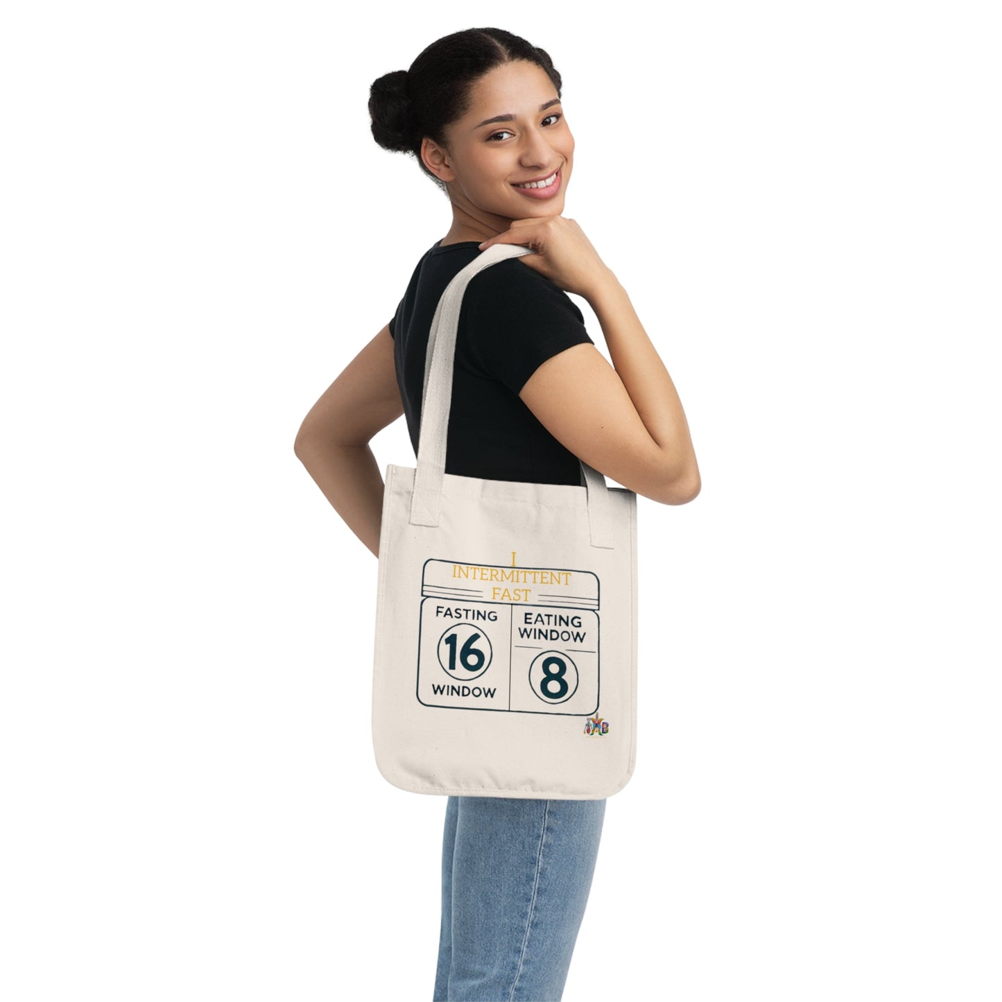 'I Intermittent Fast_16 - 8'_100% Organic Cotton Canvas Tote Bag - My Higher Being