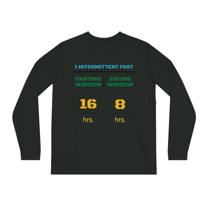 'I Intermittent Fast_16 - 8'_100% Organic Cotton Long Sleeve Tee - My Higher Being