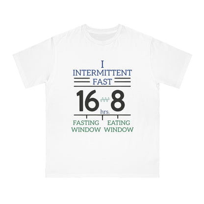 'I Intermittent Fast_16 - 8'_100% Organic Cotton T-Shirt - My Higher Being