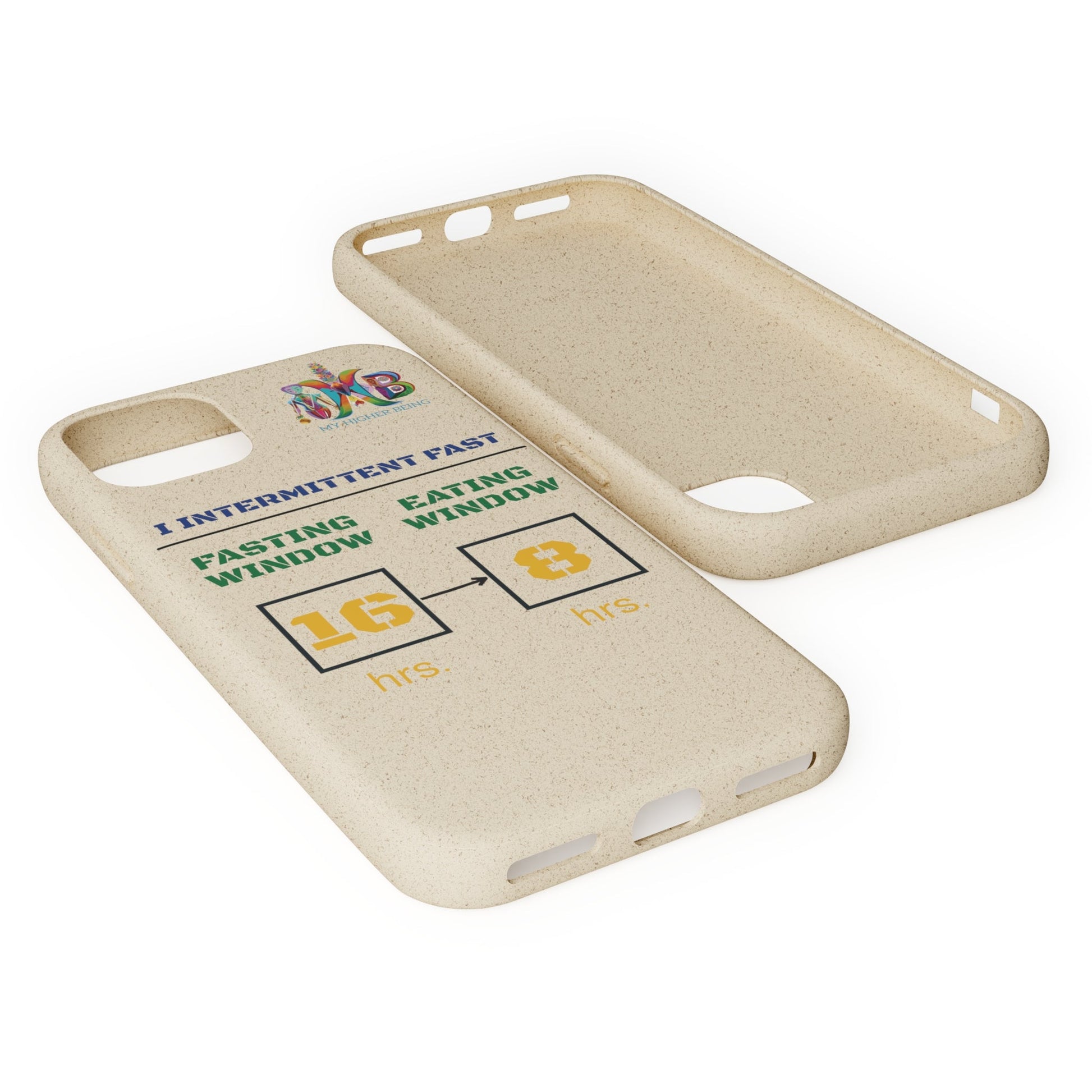 'I Intermittent Fast_16 - 8'_Plastic Free Biodegradable Phone Case (MHB Edition) - My Higher Being