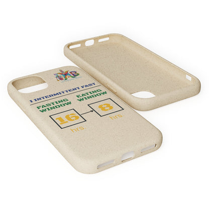 'I Intermittent Fast_16 - 8'_Plastic Free Biodegradable Phone Case (MHB Edition) - My Higher Being