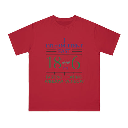 'I Intermittent Fast_18 - 6'_100% Organic Cotton T-Shirt - My Higher Being