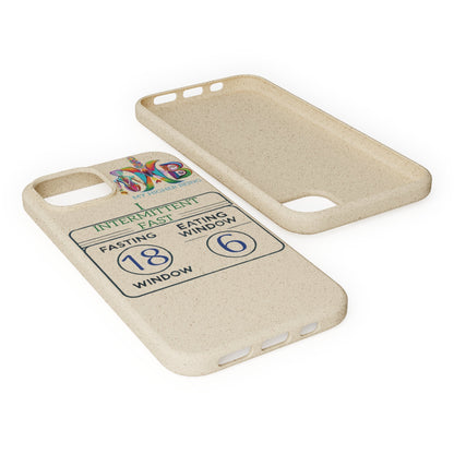 'I Intermittent Fast_18 - 6'_Plastic Free Biodegradable Phone Case (MHB Edition) - My Higher Being