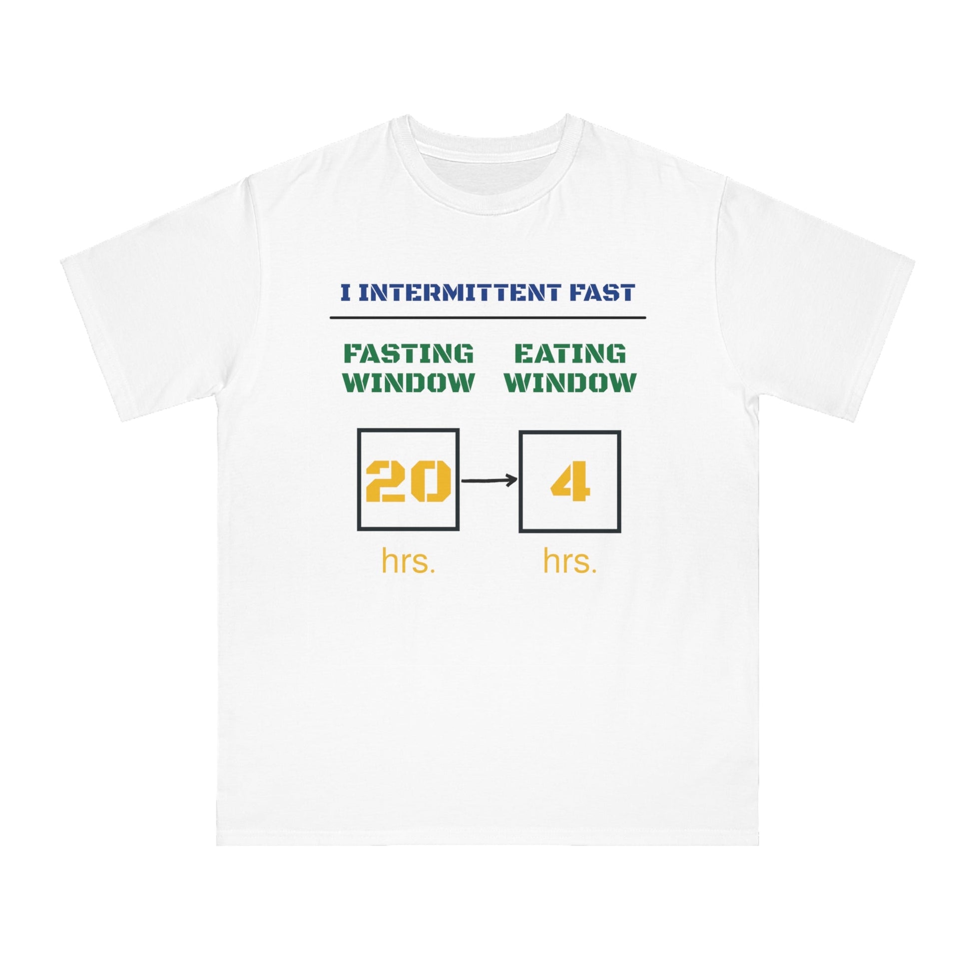 'I Intermittent Fast_20 - 4'_100% Organic Cotton T-Shirt - My Higher Being