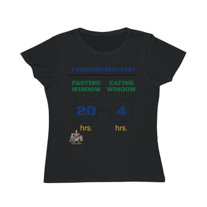 'I Intermittent Fast_20 - 4'_100% Organic Women's Classic T-Shirt - My Higher Being