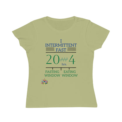 'I Intermittent Fast_20 - 4'_100% Organic Women's Classic T-Shirt - My Higher Being