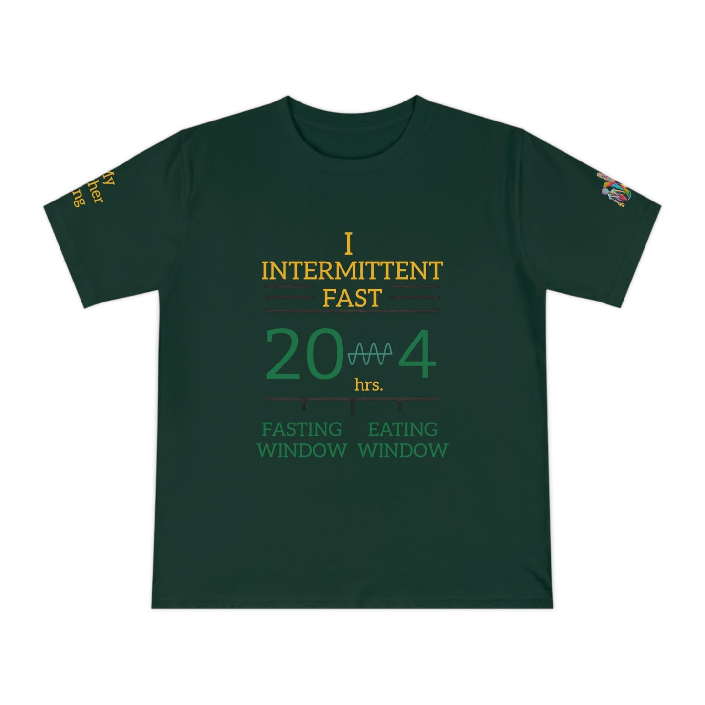 'I Intermittent Fast_20 - 4' (MHB EDITION)_100% Organic Cotton Jersey T-Shirt - My Higher Being