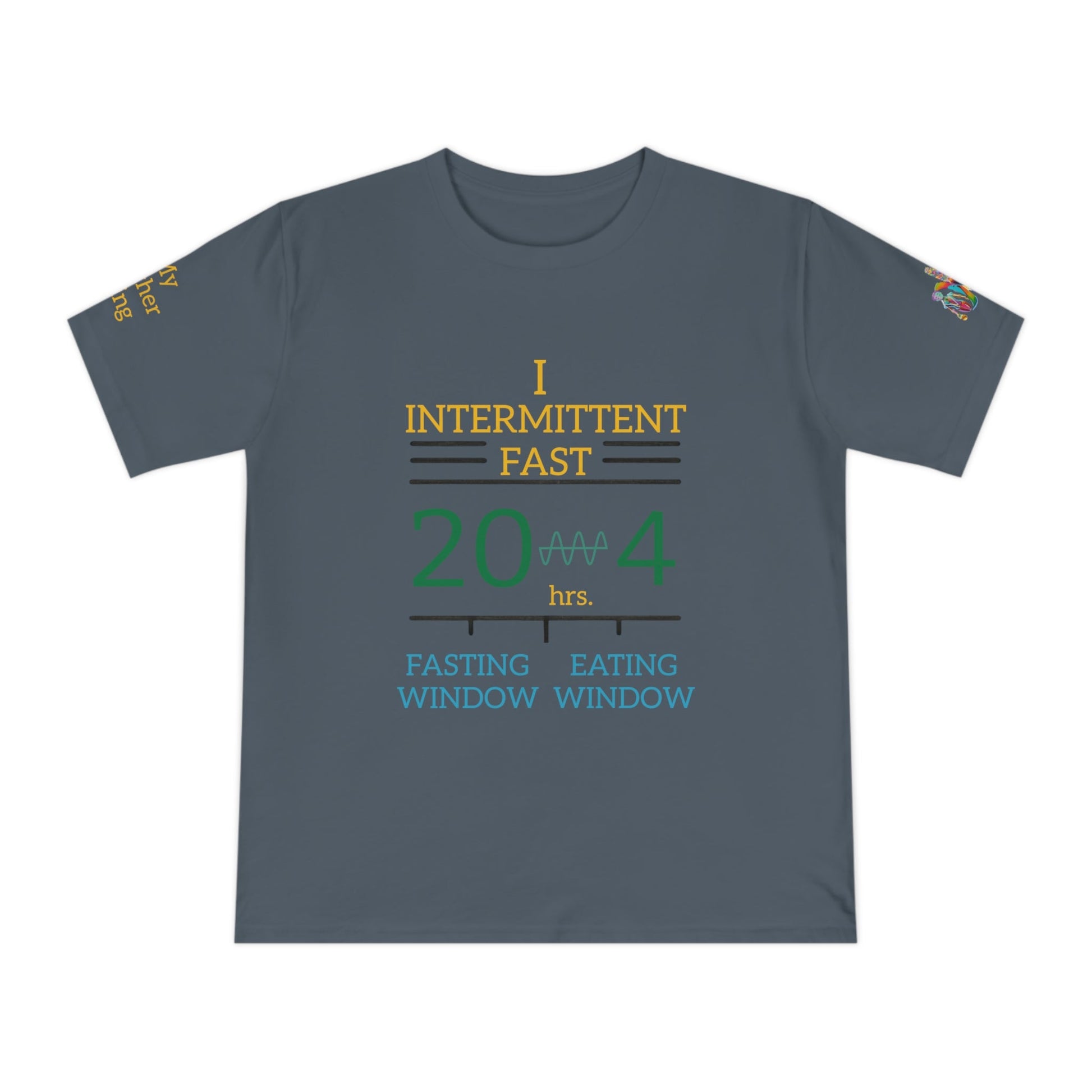 'I Intermittent Fast_20 - 4' (MHB EDITION)_100% Organic Cotton Jersey T-Shirt - My Higher Being